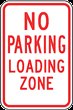 Photo of a Loading Zone Sign